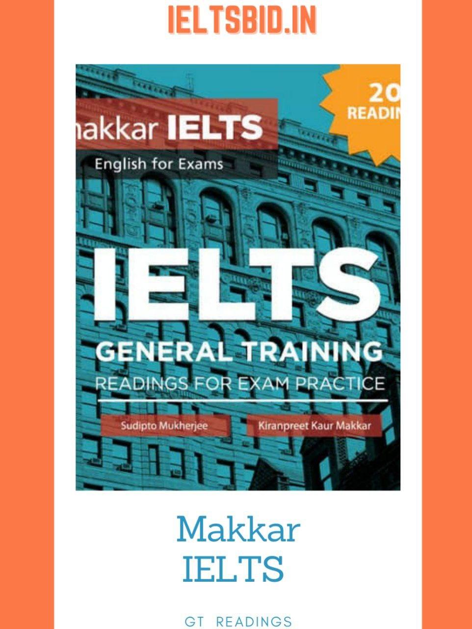 Makkar ielts General training readings